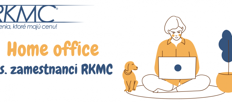 Home office ako firemný benefit v RKMC